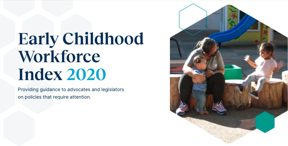 Early Childhood Workforce Index 2020